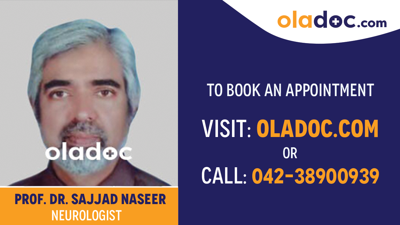 Book appointment with Dr. Sajjad Naseer -best  Neurologist Lahore